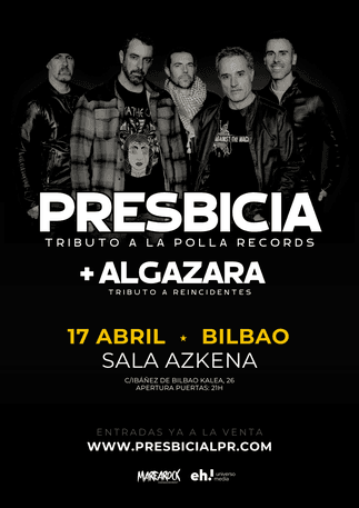 alt_im: PRESBICIA (Tributo a La Polla Records) + ALGAZARA (Tributo a Reincidentes)